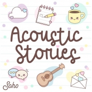 SOHO 361 ACOUSTIC STORIES