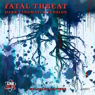 FATAL THREAT - DARK CINEMATIC TENSION